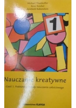 Nauczanie kreatywne, część I