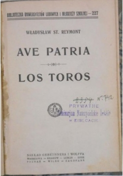 Ave Patria Los Toros, 1924 r.