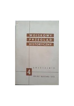 Wojskowy przegląd historyczny 4