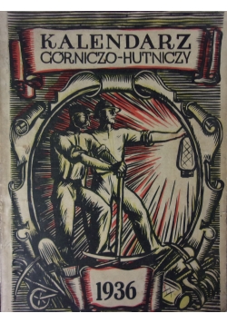 Kalendarz górniczo-hutniczy, 1936r.