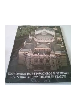 Teatr miejski im. J. Słowackiego w Krakowie