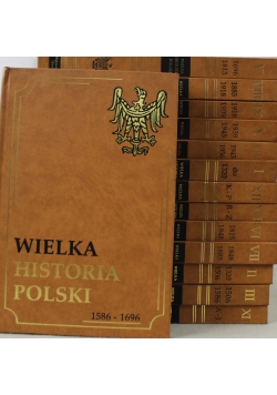 Wielka Historia Polski Tom od I do XIV