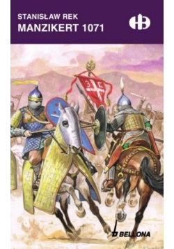 Manzikert 1071 plus autograf Reka