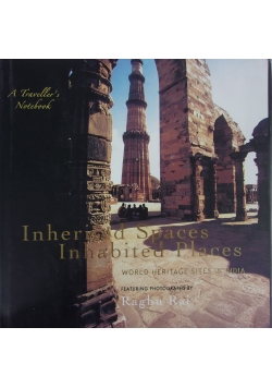 Inherited Spaces Inhabited Places