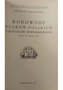 Rodowody pułków polskich i oddziałów równorzędnych 1925