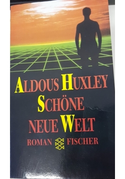 Aldous Huxley Schone Neue Welt