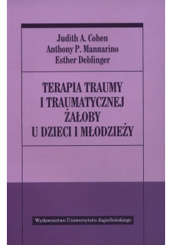 Terapia traumy i traumatycznej żałoby u dzieci i młodzieży
