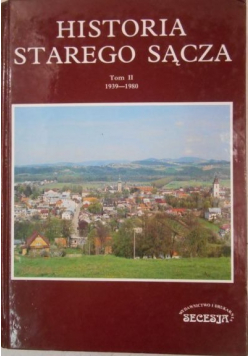 Historia Starego Sącza Tom II