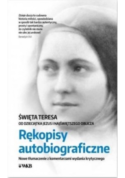 Rękopisy autobiograficzne. Św. Teresa...