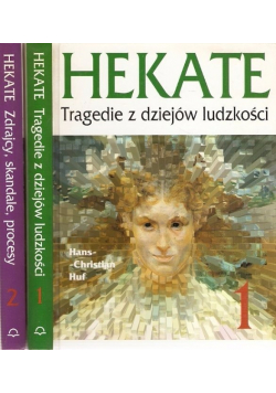 Hekate Zdrajcy skandale procesy/ Tragedie z dziejów ludzkości