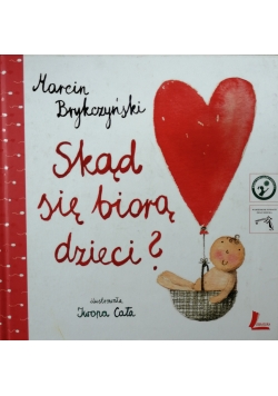 Skąd się biorą dzieci ?