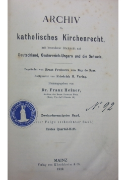 Archiv fur katholisches Kurchenrecht. Zweiundneunzigster Band, 1912 r.