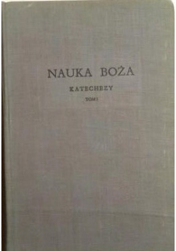 Nauka Boża katechizmy tom II