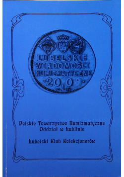 Lubelskie wiadomości numizmatyczne XV