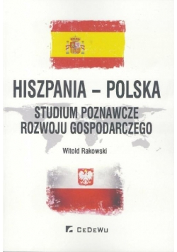Hiszpania - Polska. Studium poznawcze rozwoju gos.