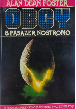 Obcy 8 pasażer Nostromo