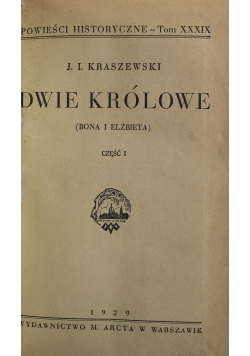Dwie królowe 2 Części 1929 r