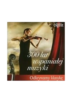300 lat wspaniałej muzyki, 3 płyty CD