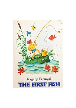 The first fish
