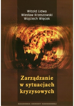 Zarządzanie w sytuacjach kryzysowych