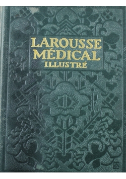 Larousse Medical Illustre 1924 r.