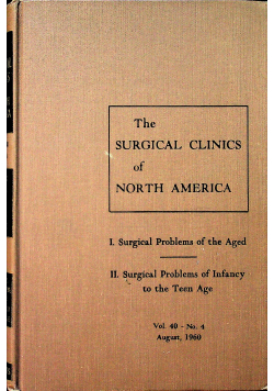 The surgical clinics of North America Volume 40 Number 4