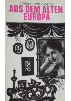 Aus dem alten Europa