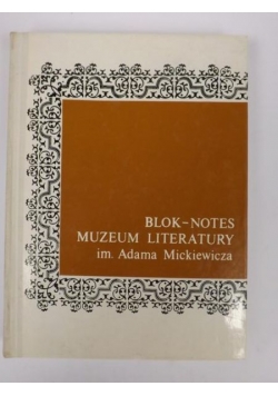 Blok-Notes: Muzeum Literatury im. Adama Mickiewicza, Nr 11