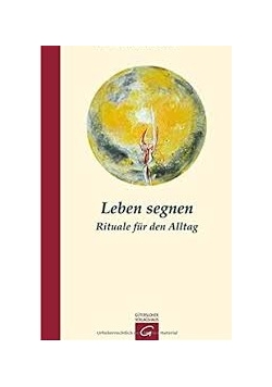Leben segnen