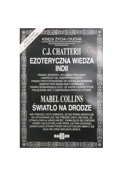Ezoteryczna wiedza Indii/ Światło na drodze