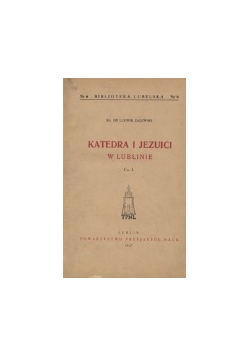 Katedra i Jezuici w Lublinie ,1947r.