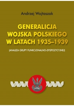 Generalicja Wojska Polskiego w latach 1935-1939