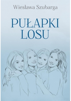 Pułapki losu