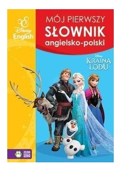Mój pierwszy słownik obrazkowy angielsko-polski