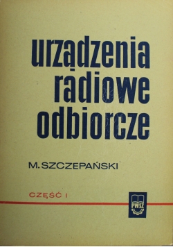 Urządzenia radiowe odbiorcze część 1