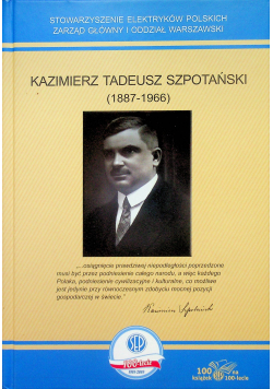 Kazimierz Tadeusz Szpotański 1887 1966