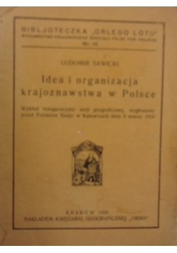Idea i organizacja krajoznawstwa w Polsce, 1928 r.