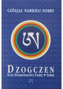 Dzogczen stan doskonałości samej w sobie
