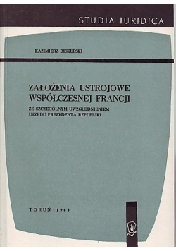 Założenia ustrojowe współczesnej Francji