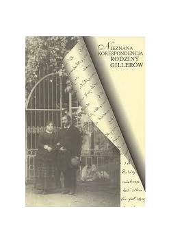 Nieznana Korespondencja Rodziny Gillerów
