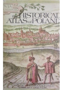 The Historical Atlas of Poland