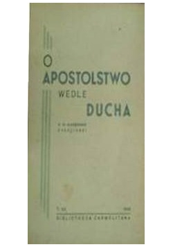 Apostolstwo wedle ducha, 1946 r.