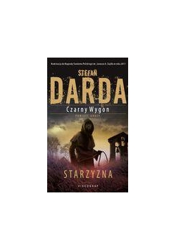 Czarny wygon. Starzyzna