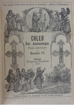 Chleb Św. Antoniego. Pismo miesięczne. Rocznik IV, 1898 r.