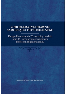 Z problematyki prawnej samorządu terytorialnego.