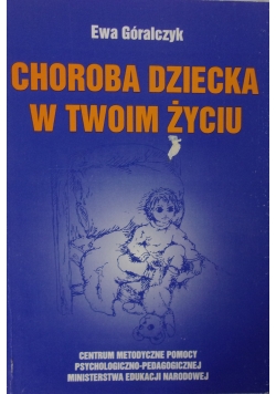 Choroba Dziecka w twoim domu