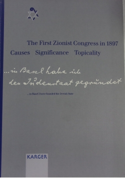 The First Zionist Congress in 1897