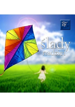 Ślady 2. Ślady nadziei
