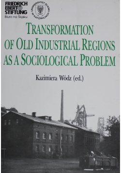 Transformation of Old Industrial Regions