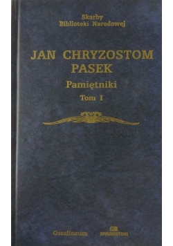 Pasek Pamiętniki Tom I